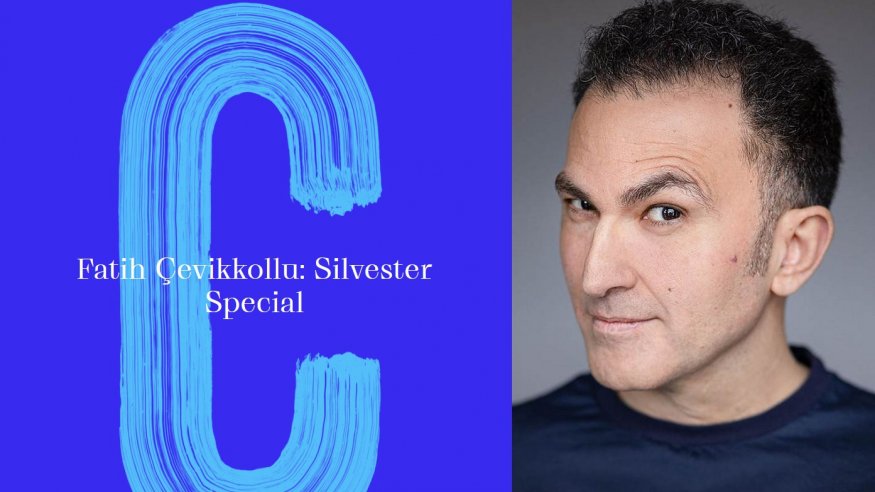 Silvester Spezial mit Fatih Çevikkollu in der Comedia